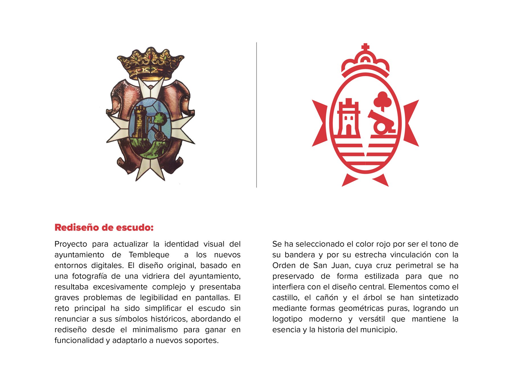Composición editorial del rediseño: el blasón histórico a la izquierda en color, el rediseño actual a la derecha en rojo plano sobre blanco, acompañados de dos paneles de texto explicativo del proceso